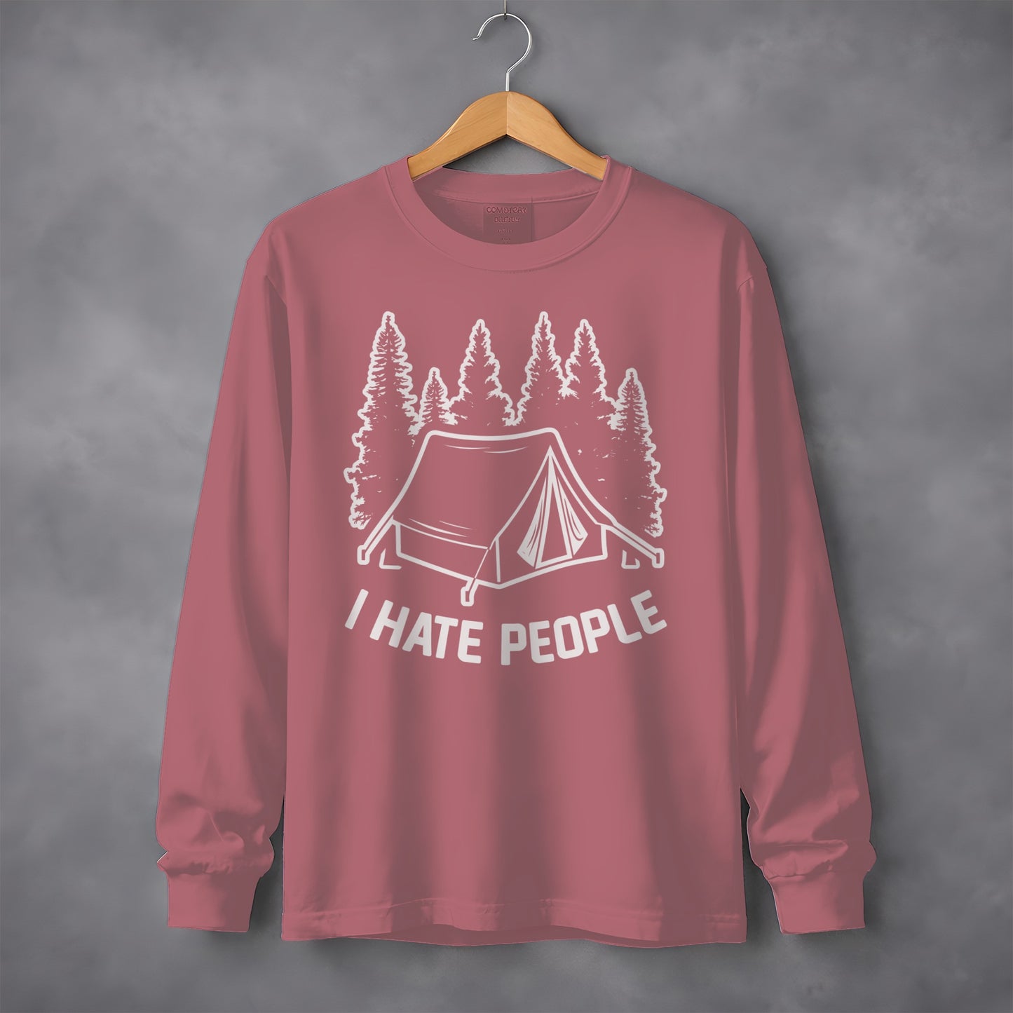 I Hate People Camping Tent Long Sleeve Shirt