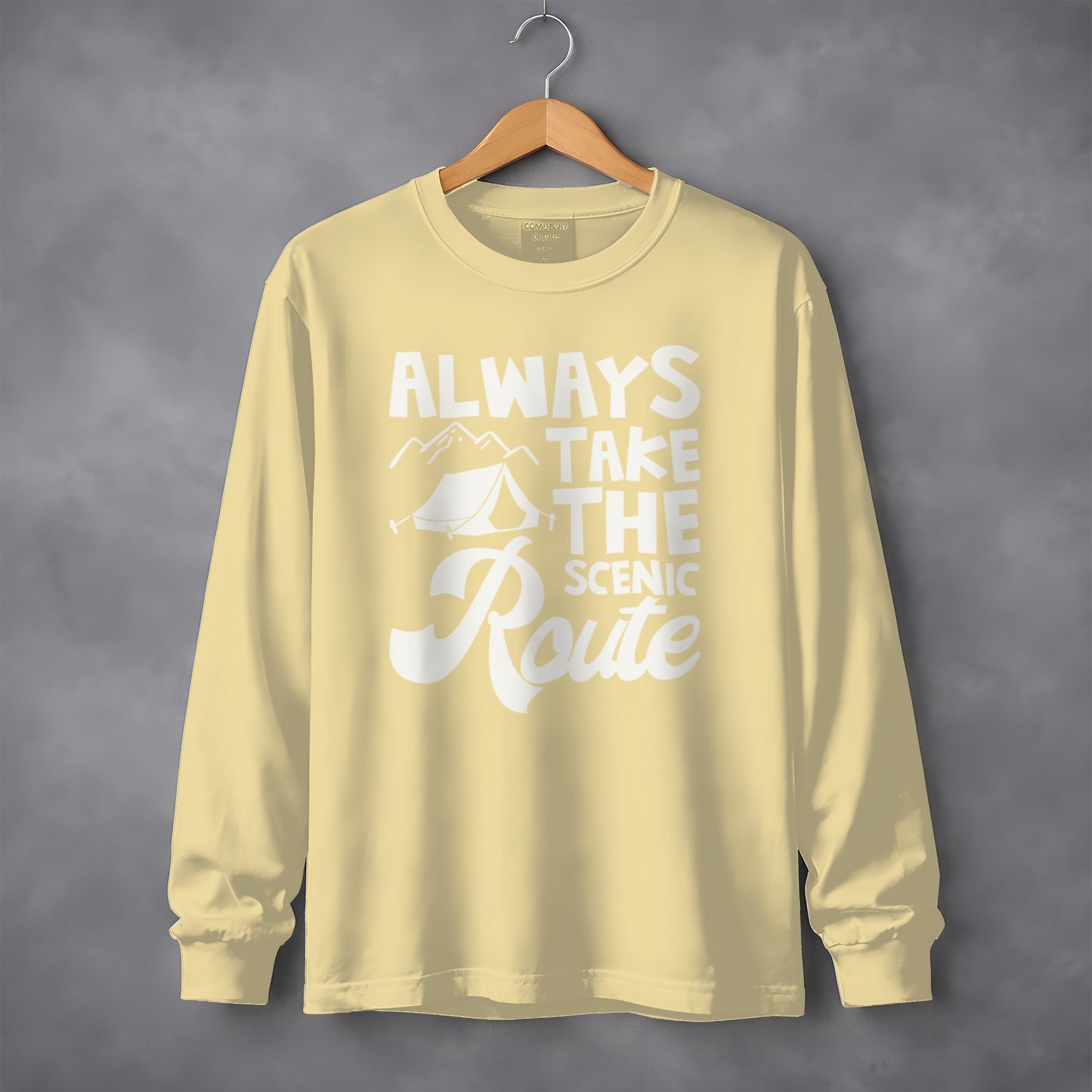 Always Take the Scenic Route Long Sleeve Shirt