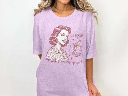 Oh look my give a f*** fairy died graphic tee