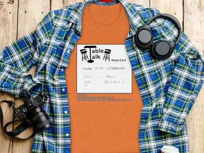 Table Talk Hour Match Card T-Shirt Fun Design