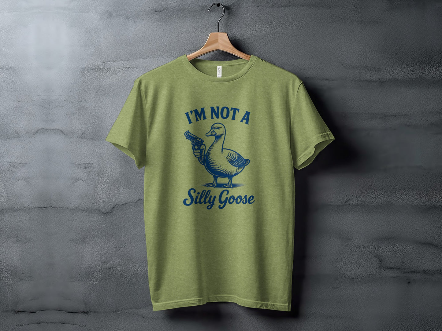 I'm Not A Silly Goose Funny Graphic T-Shirt