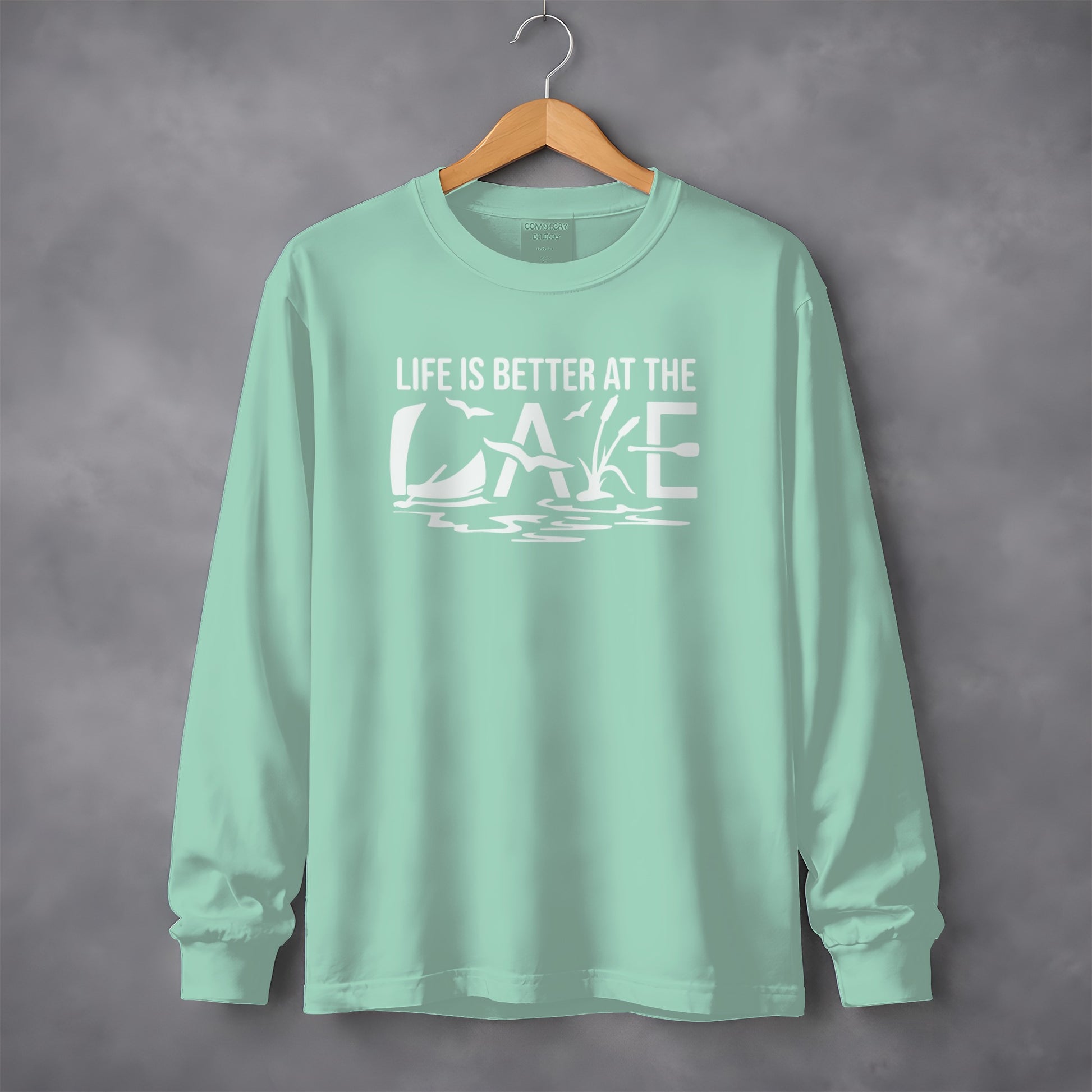 Life Is Better At The Lake Long Sleeve Shirt