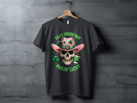 Dead Inside But Feelin Lucky Shamrock Skull Shirt