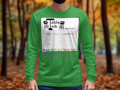 Table Talk Match Card Where Me's and You's Meet! Shirt