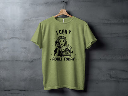 I Can't Adult Today Retro Graphic T-Shirt Adult Unisex