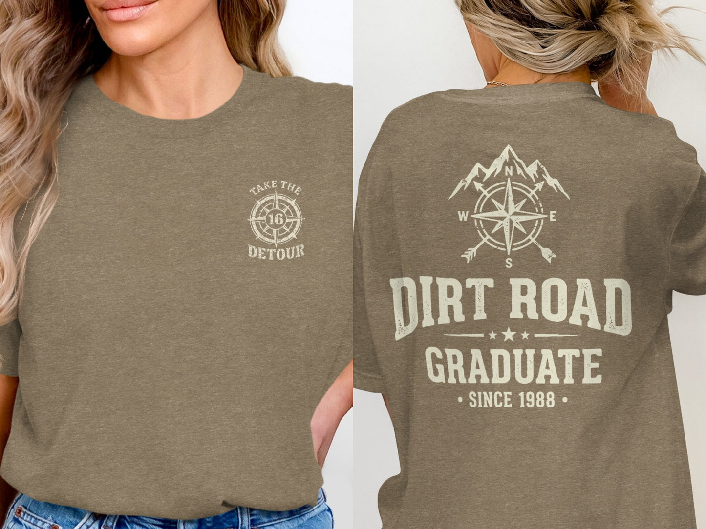 Brown t-shirt with "Take the Detour" on front and "Dirt Road Graduate Since 1988" on back.