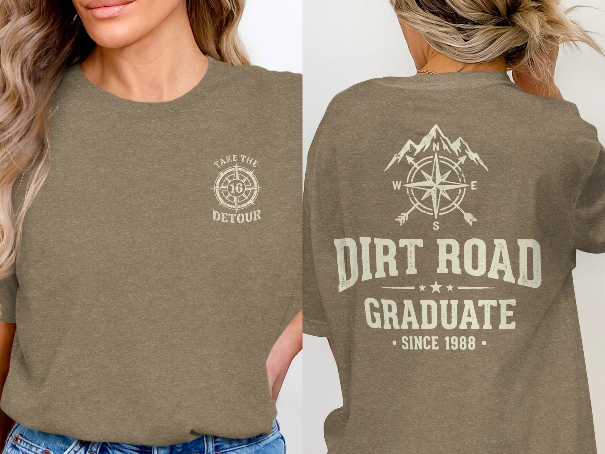 Brown t-shirt with "Take the Detour" on front and "Dirt Road Graduate Since 1988" on back.