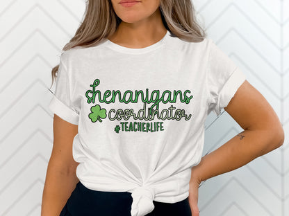 Shenanigans Coordinator #TeacherLife shirt