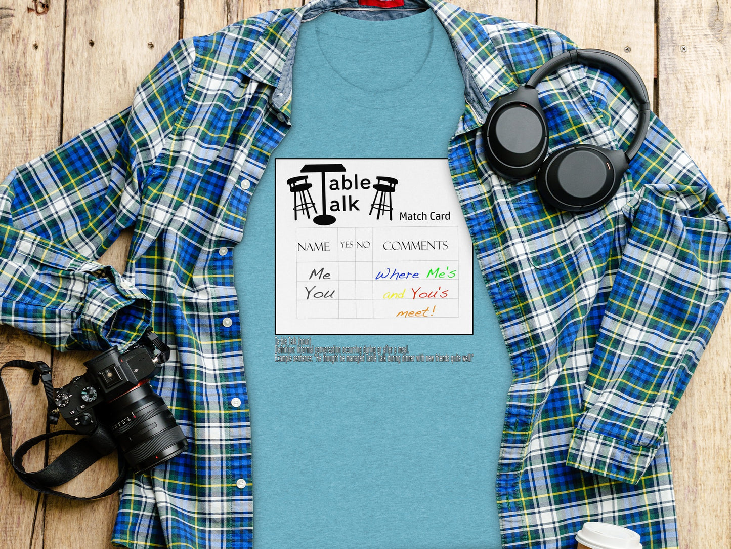 Table Talk Match Card T-Shirt Fun Design Product