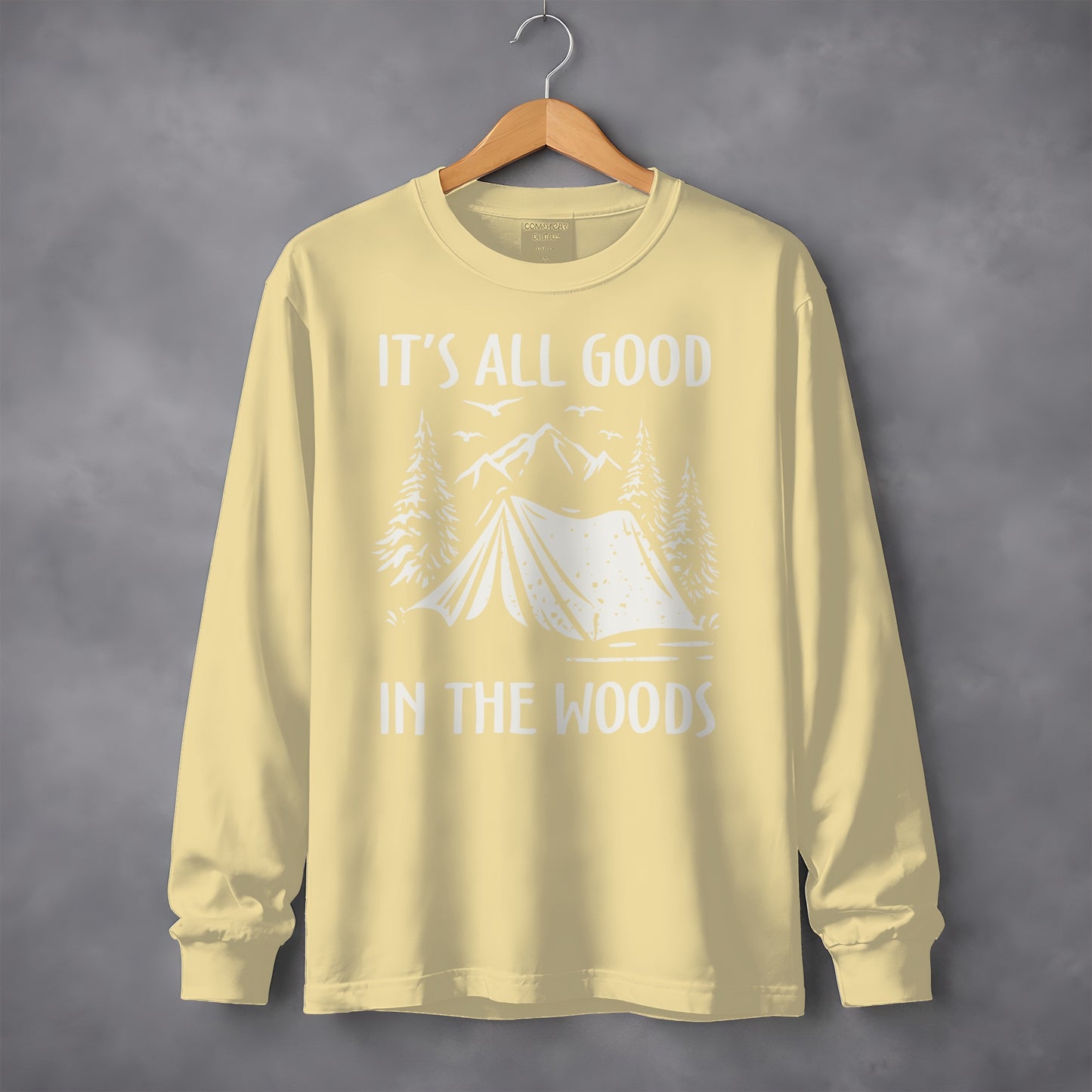 It's All Good In The Woods Camping Themed Shirt