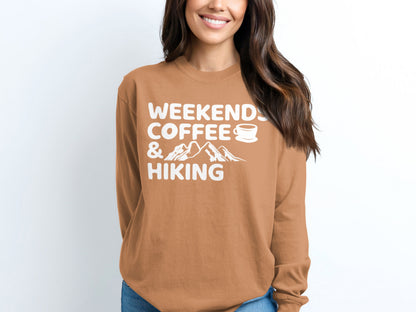 Weekends Coffee Hiking Graphic Long Sleeve Shirt