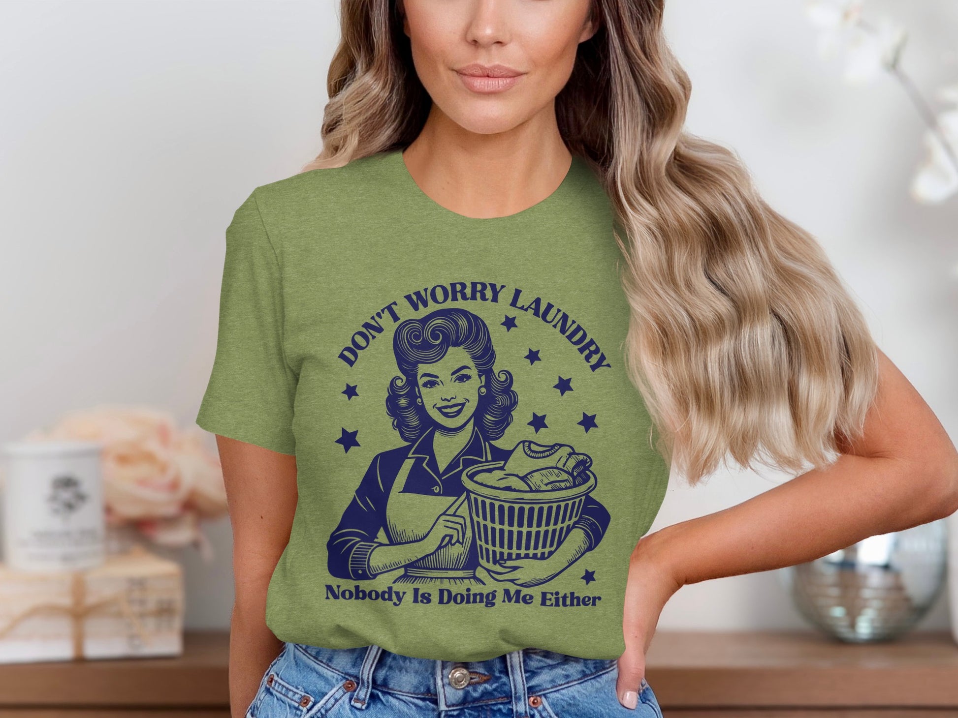 Don't Worry Laundry Nobody Is Doing Me Either shirt