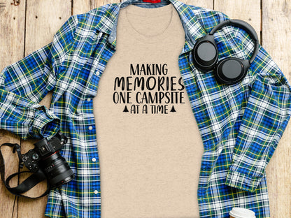 Making Memories One Campsite at a Time Nature T-Shirt T-Shirt - Outdoor & Adventure Collection - Mile Marker 16 Gear by Cloud 16 Clothing Co.