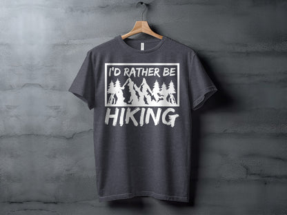 I would rather be Hiking outdoors Mountain T-Shirt T-Shirt - Outdoor & Adventure Collection - Mile Marker 16 Gear by Cloud 16 Clothing Co.
