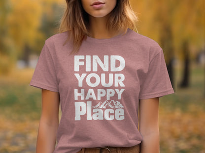 Find Your Happy Place with Mountain T-Shirt T-Shirt - Outdoor & Adventure Collection - Mile Marker 16 Gear by Cloud 16 Clothing Co.