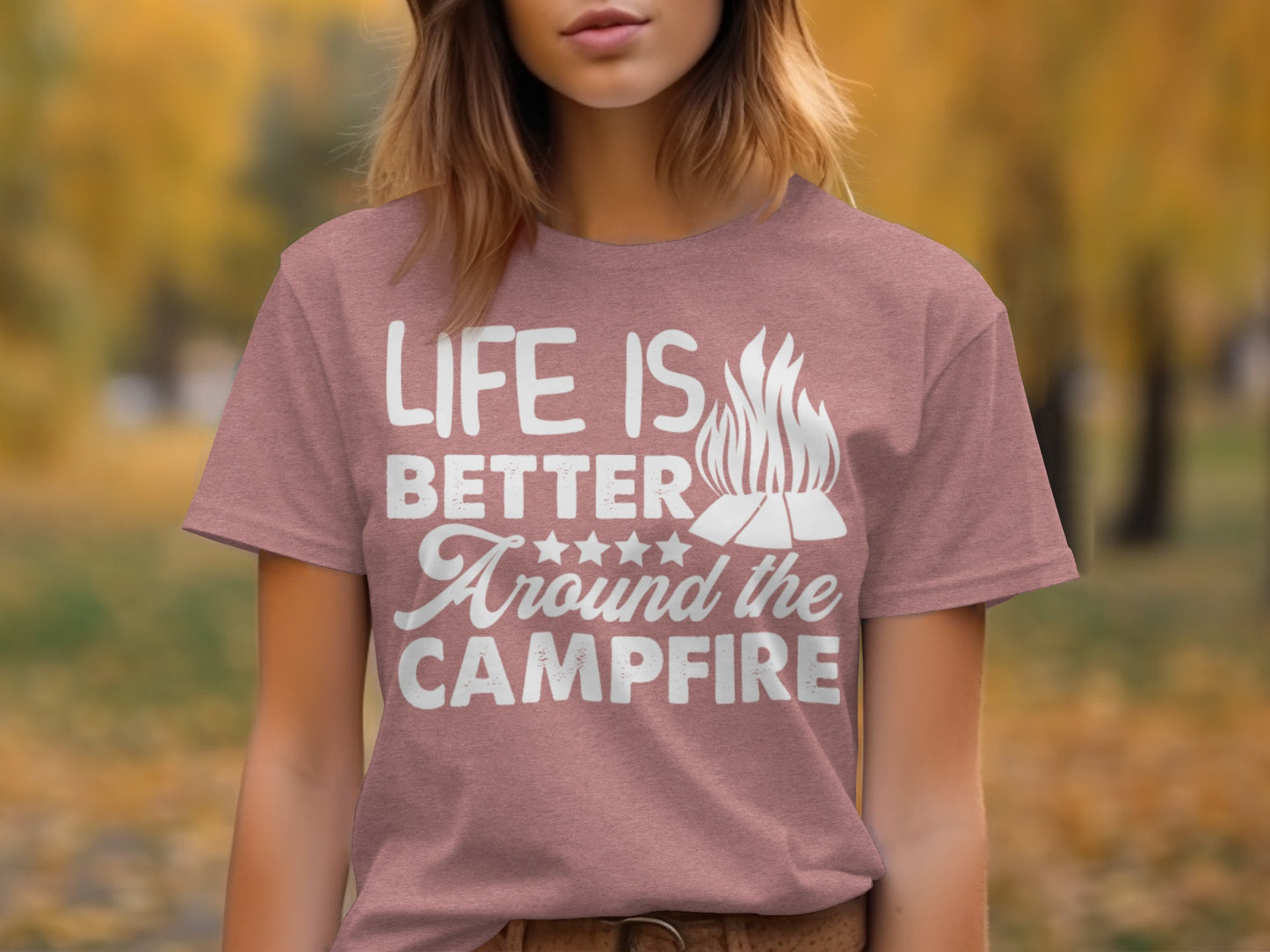 Life Is Better Around The Campfire Graphic Print T-Shirt T-Shirt - Outdoor & Adventure Collection - Mile Marker 16 Gear by Cloud 16 Clothing Co.