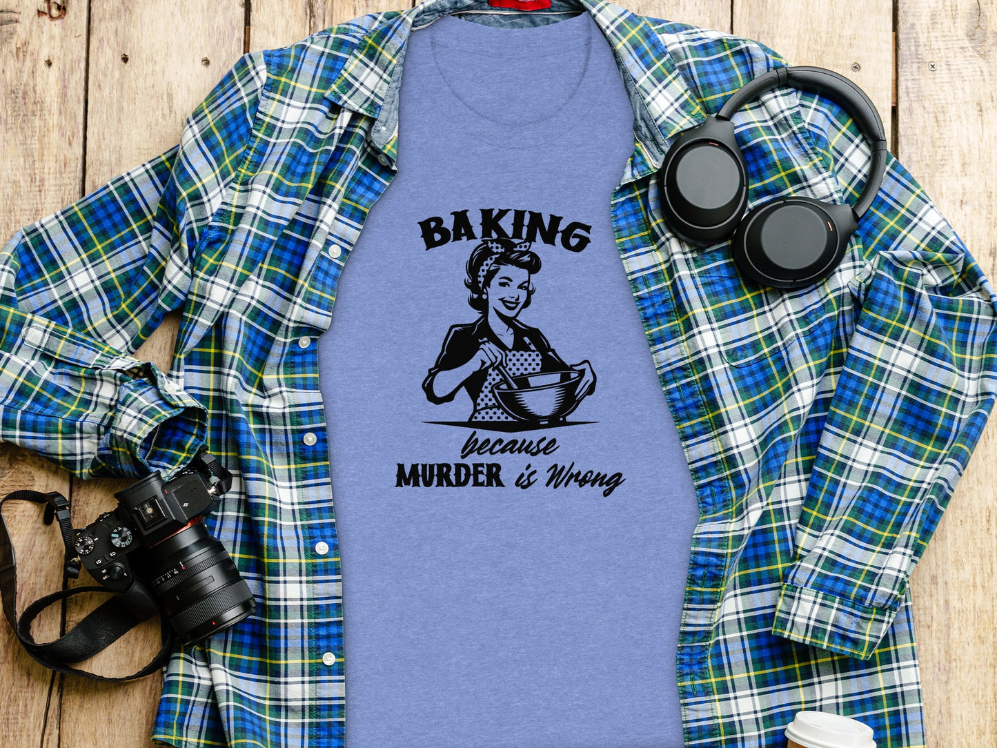 Baking Because Murder is Wrong Graphic Shirt