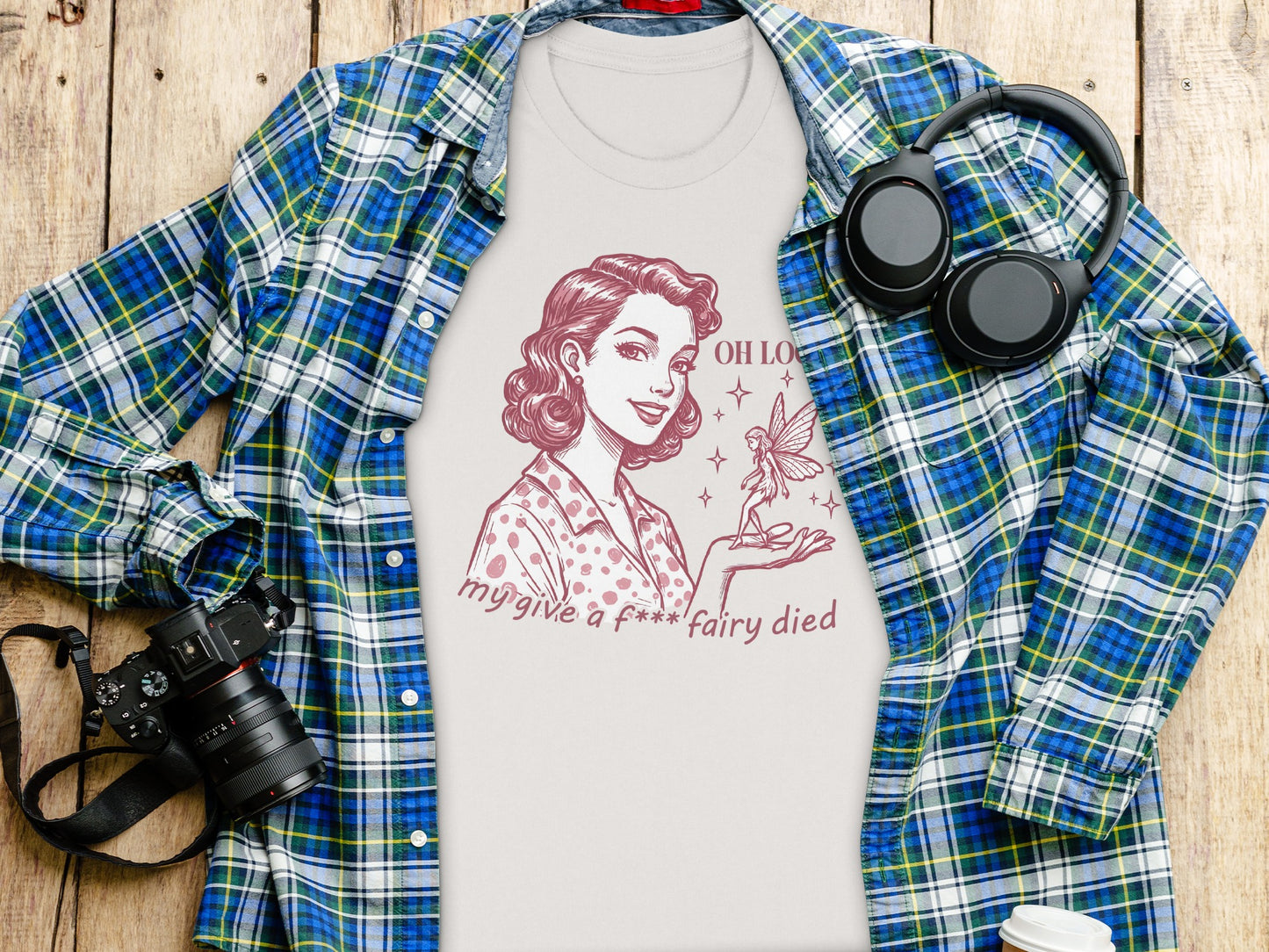 Oh Look My Give A Damn Fairy Died T-shirt Retro Style