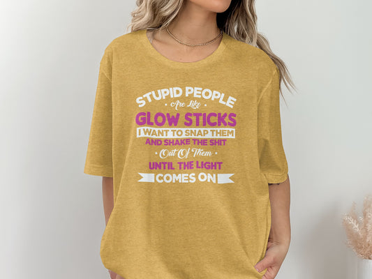 Stupid People Glow Sticks Funny Graphic Novelty Shirt