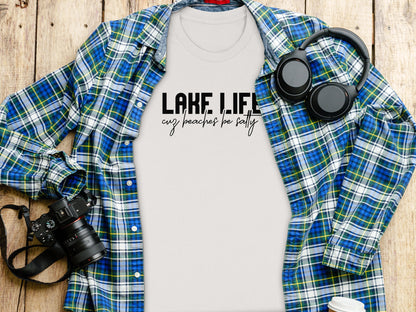Lake Life Cuz Beaches Be Salty Funny Statement T-Shirt T-Shirt - Outdoor & Adventure Collection - Mile Marker 16 Gear by Cloud 16 Clothing Co.