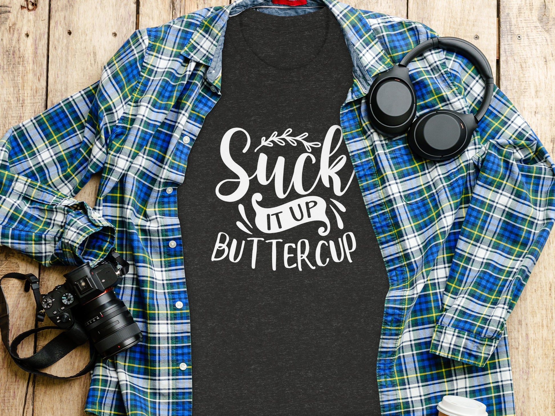 Suck It Up Buttercup Graphic Tee Shirt Product