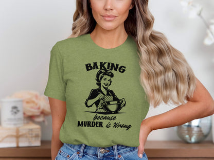 Baking Because Murder Is Wrong Graphic Tee