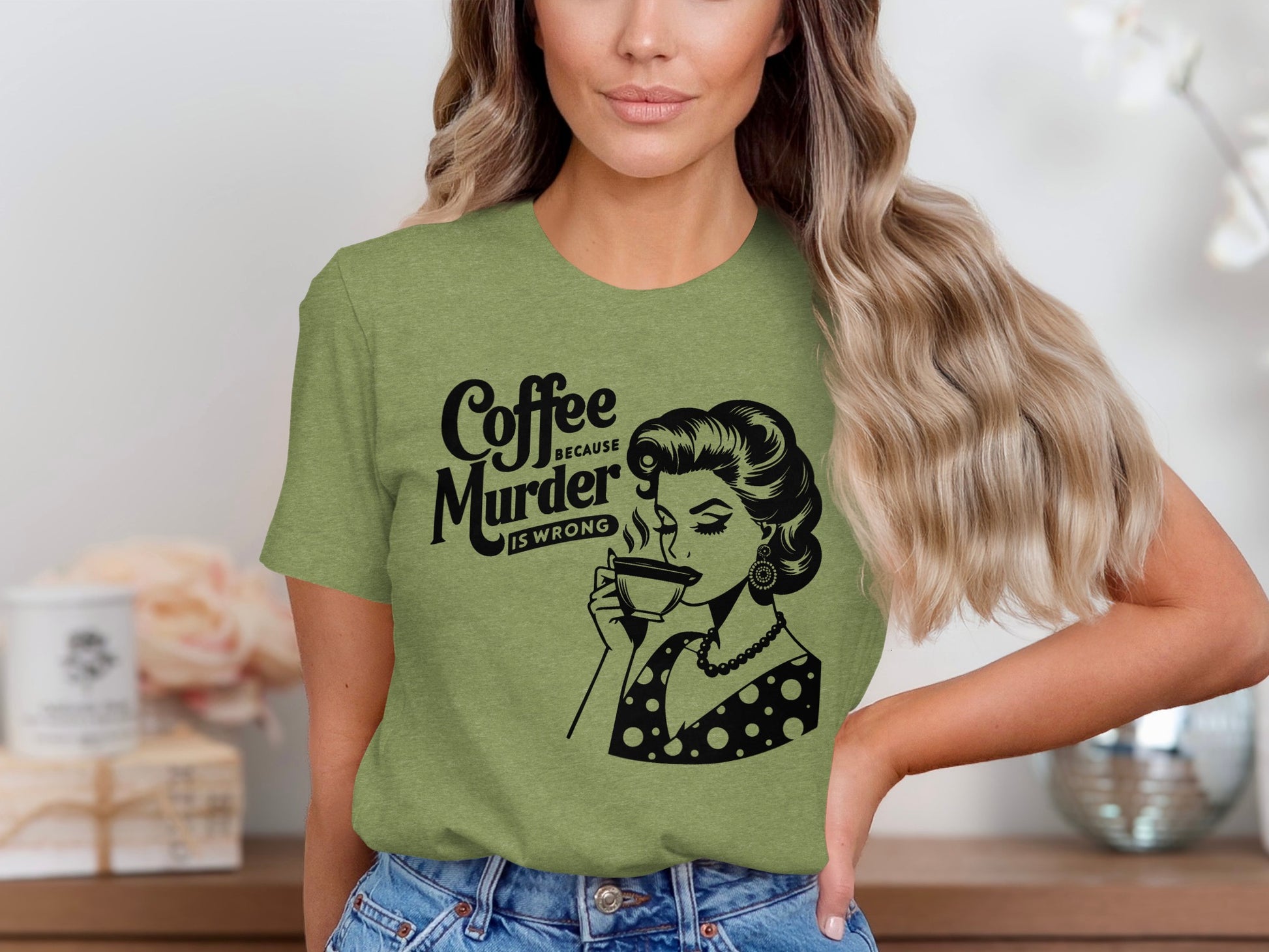 Coffee Because Murder Is Wrong T-Shirt