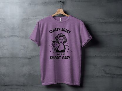 Classy Sassy Smart Assy Graphic T-Shirt Product