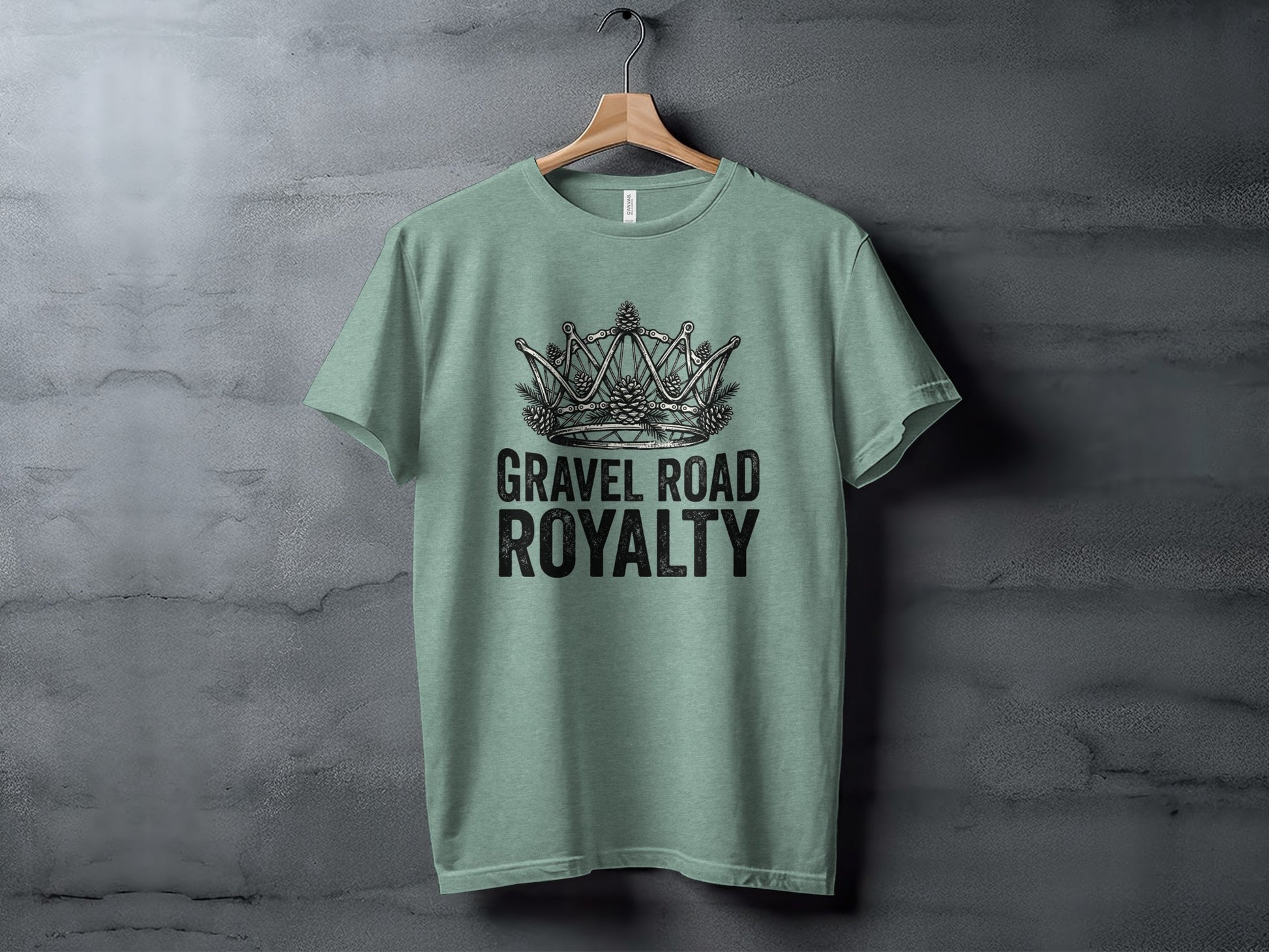 Gravel Road Royalty: Backcountry Outpost Shirt: Sage green t-shirt with "GRAVEL ROAD ROYALTY" and crown graphic.