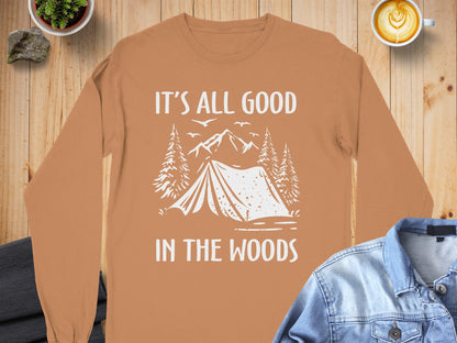 It's All Good In The Woods Long Sleeve Shirt