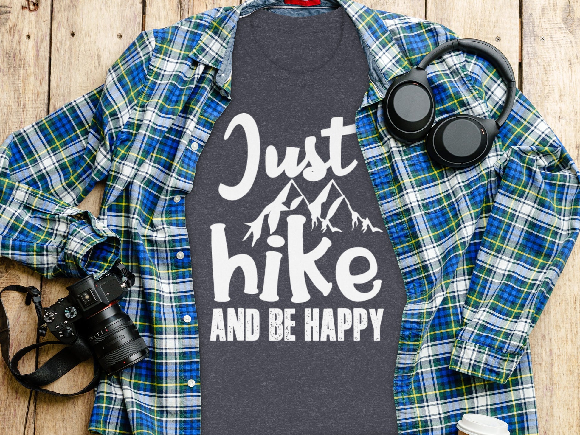 Just Hike Mountains And Be Happy Mountain Lover T-Shirt T-Shirt - Outdoor & Adventure Collection - Mile Marker 16 Gear by Cloud 16 Clothing Co.