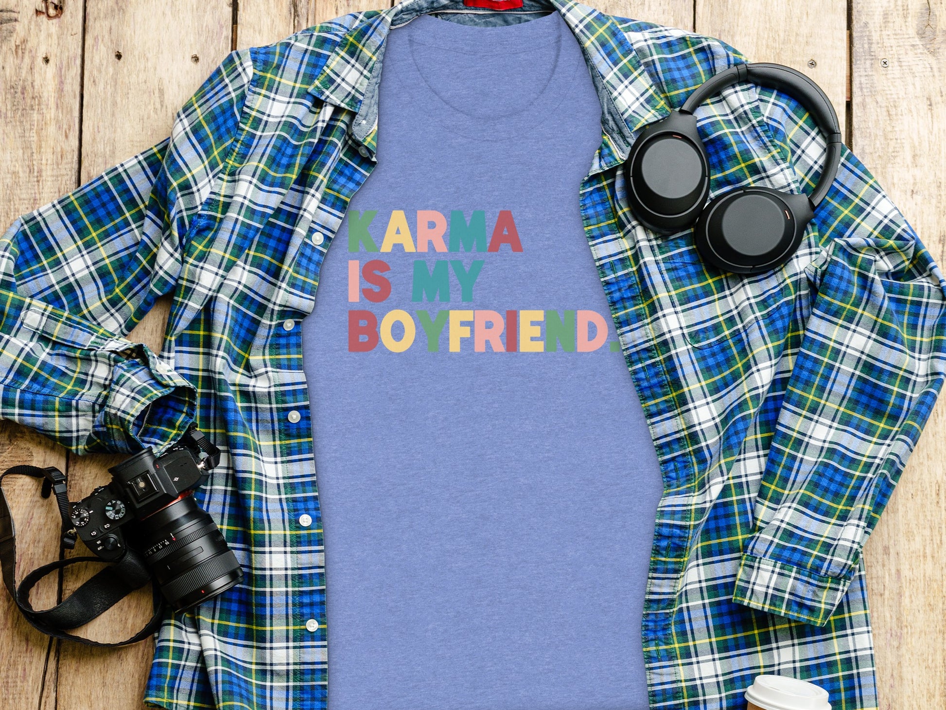 Karma Is My Boyfriend Graphic Tee Shirt
