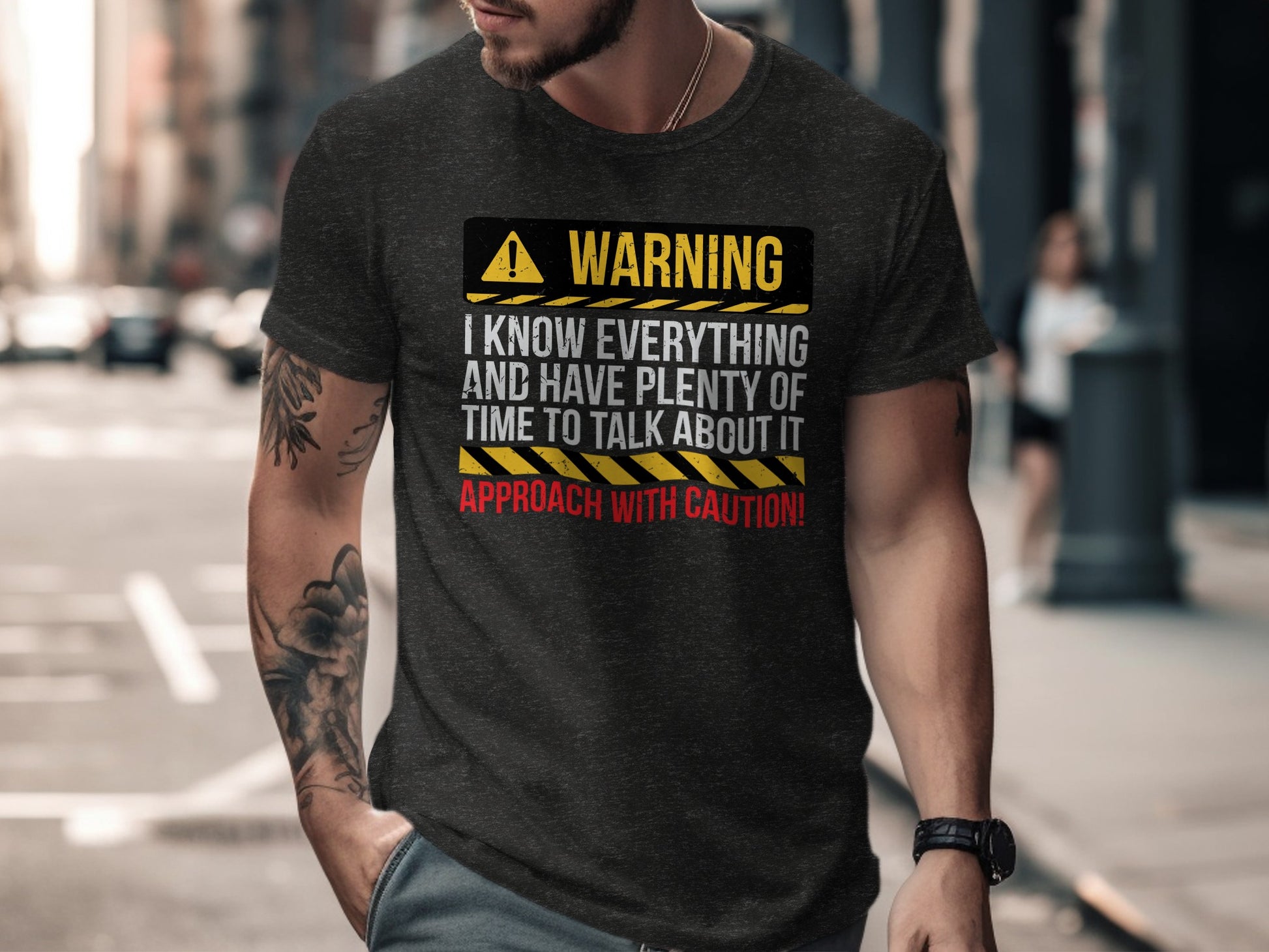 Warning I Know Everything Approach With Caution Shirt