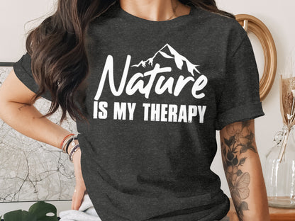 Nature is my Therapy White Text with Mountain T-Shirt T-Shirt - Outdoor & Adventure Collection - Mile Marker 16 Gear by Cloud 16 Clothing Co.