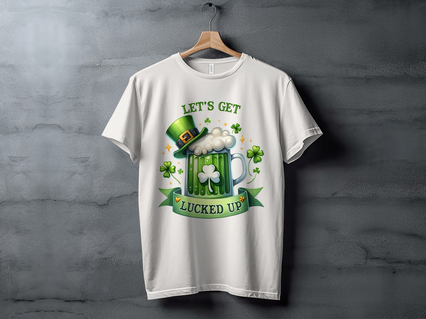 Let's Get Lucked Up St. Patrick's Day T-Shirt
