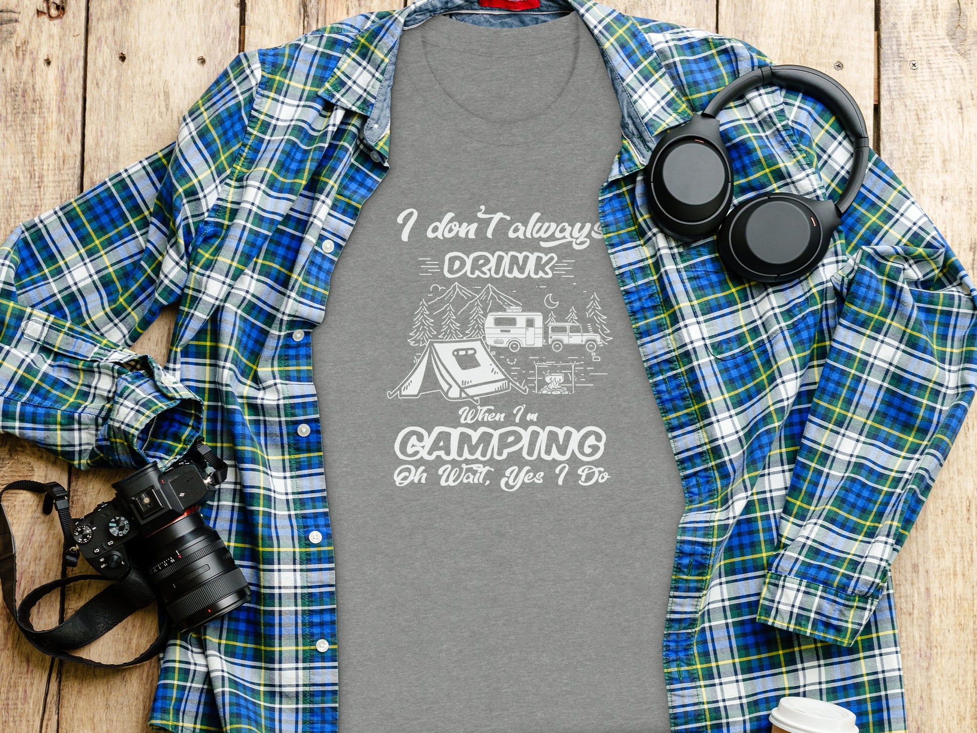 I Don't Always Drink When Camping Camping T-Shirt T-Shirt - Outdoor & Adventure Collection - Mile Marker 16 Gear by Cloud 16 Clothing Co.