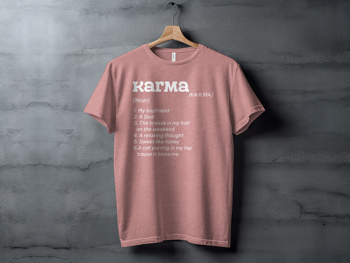 Karma Definition with Unique Quotes Graphic Tee