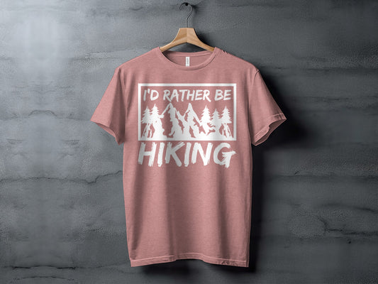 I would rather be Hiking outdoors Mountain T-Shirt T-Shirt - Outdoor & Adventure Collection - Mile Marker 16 Gear by Cloud 16 Clothing Co.