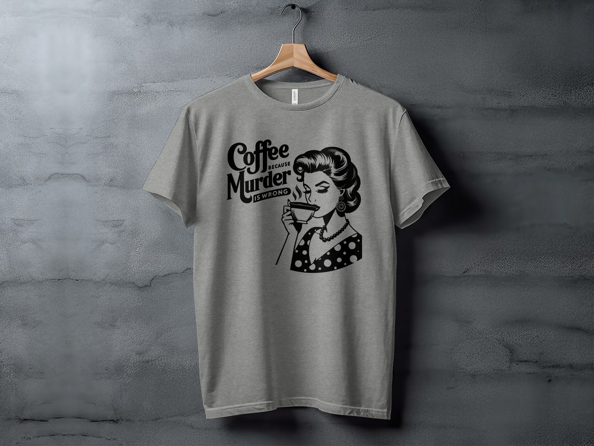 Coffee Because Murder is Wrong Graphic Tee