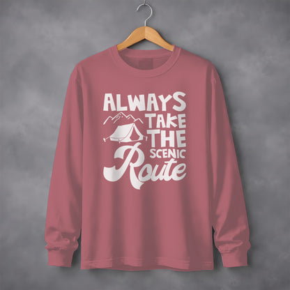 Always Take The Scenic Route Long Sleeve Shirt