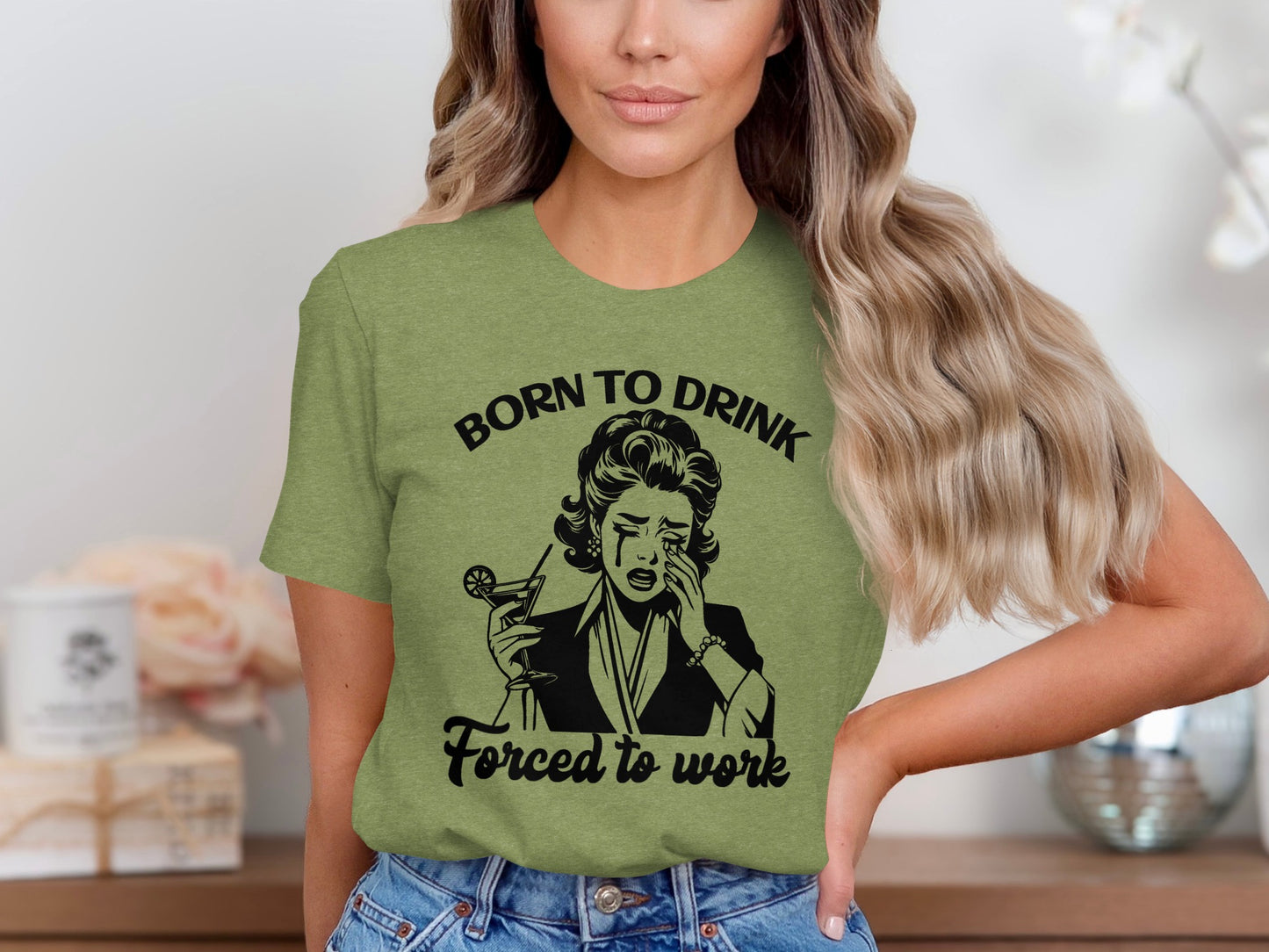 Born to Drink Forced to Work Graphic T-shirt