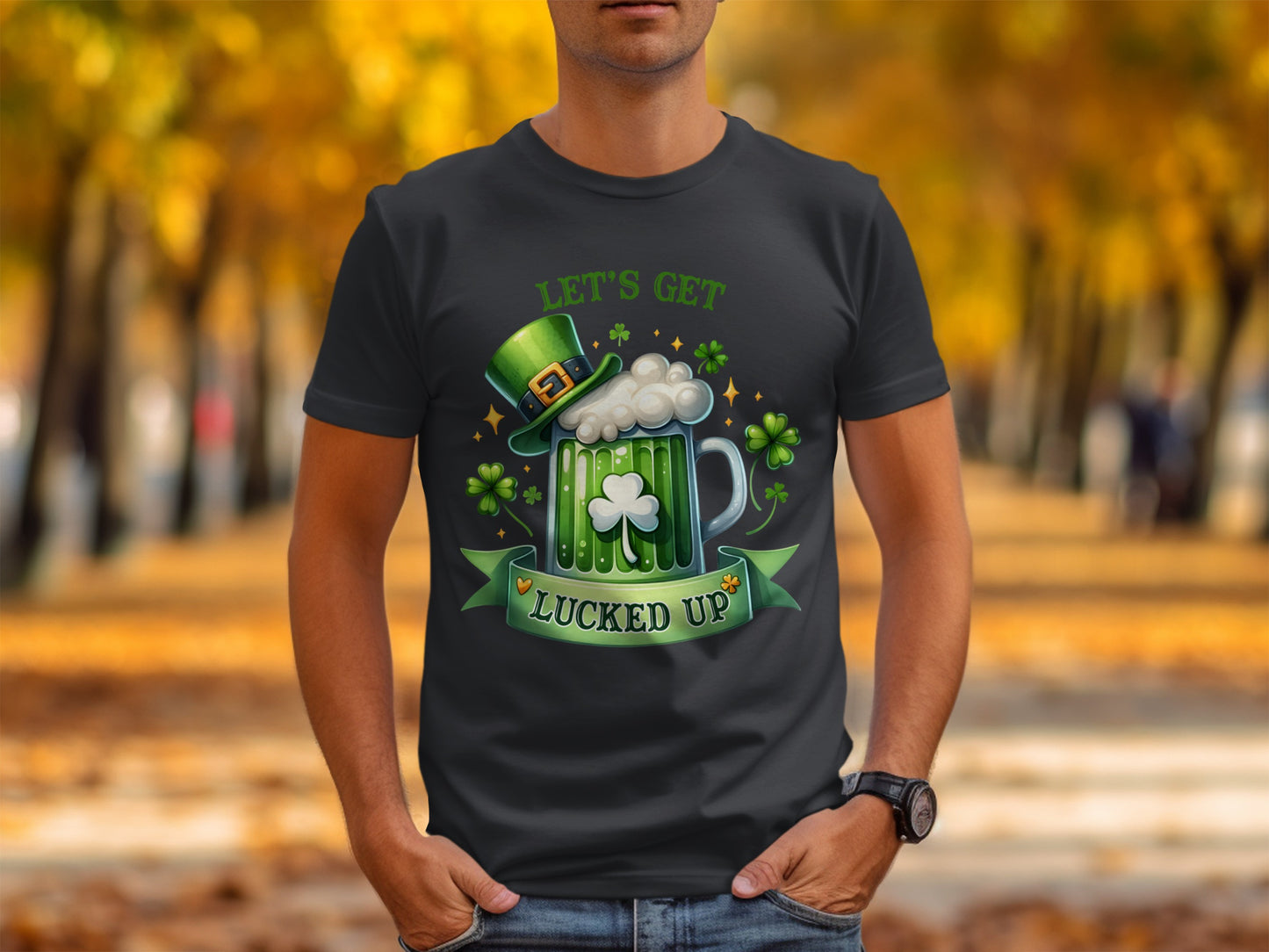 Get Lucked Up Funny St Patrick's Day Graphic T-Shirt