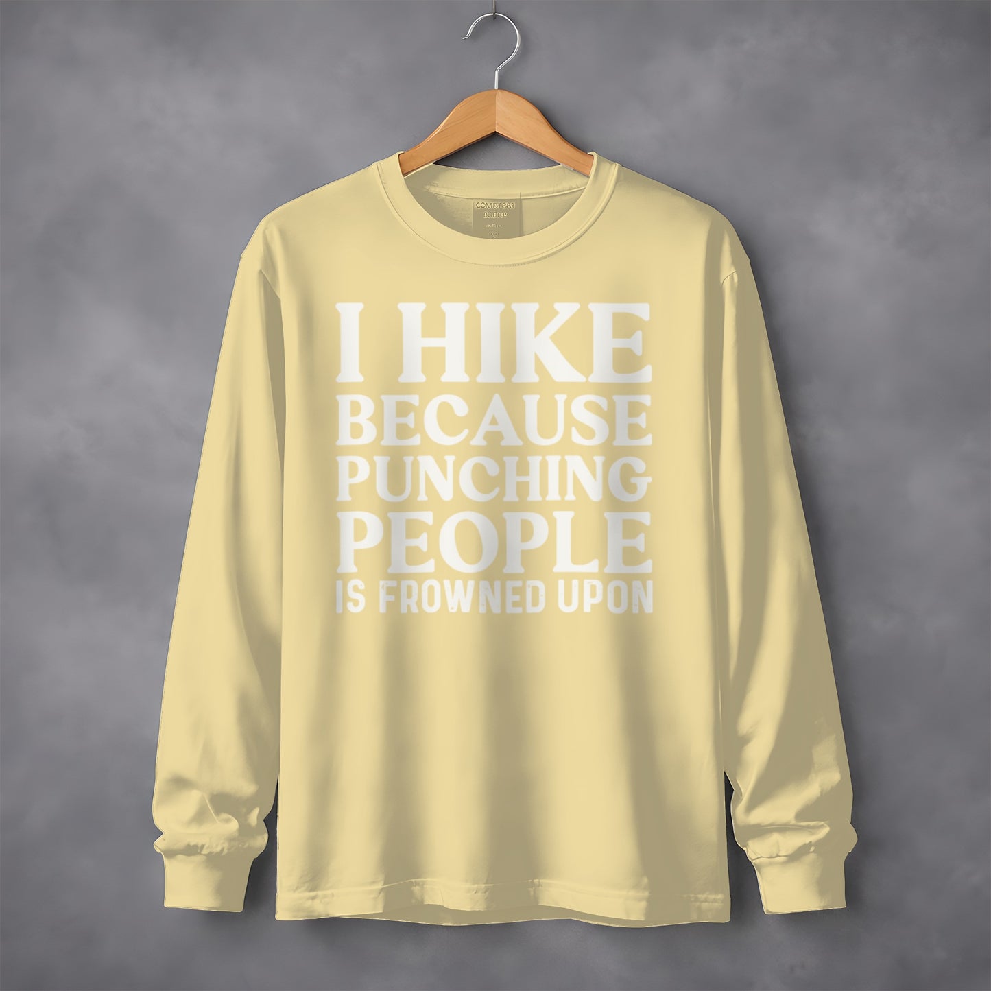 I Hike Because Punching People Is Frowned Upon Long Sleeve T-Shirt Long Sleeve Tee - Outdoor & Adventure Collection - Mile Marker 16 Gear by Cloud 16 Clothing Co.