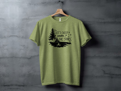 Let's Sleep Under The Stars Adventure Camping T-Shirt T-Shirt - Outdoor & Adventure Collection - Mile Marker 16 Gear by Cloud 16 Clothing Co.
