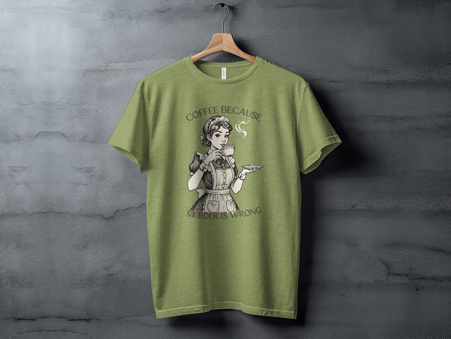 Coffee Because Murder Is Wrong Graphic T-shirt