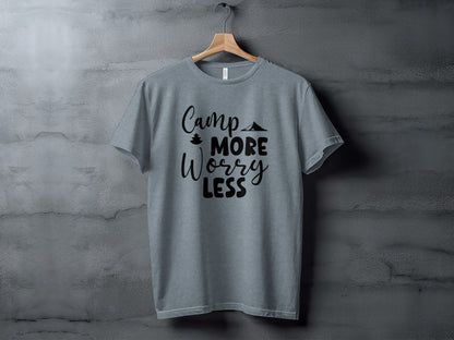Camp More Worry Less Outdoor Adventure Graphic T-Shirt T-Shirt - Outdoor & Adventure Collection - Mile Marker 16 Gear by Cloud 16 Clothing Co.