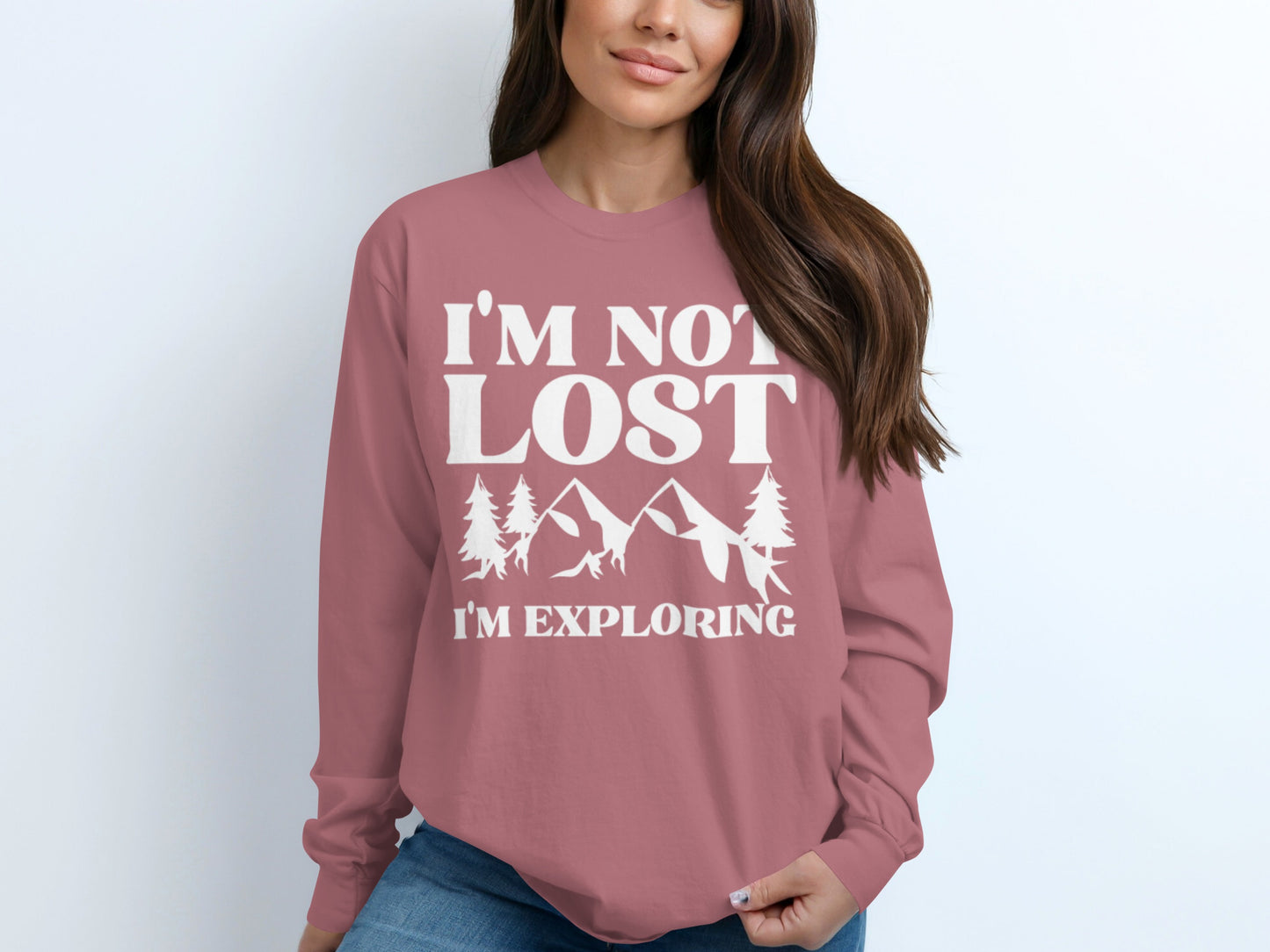 I'm Not Lost I'm Exploring Graphic Long Sleeve Shirt