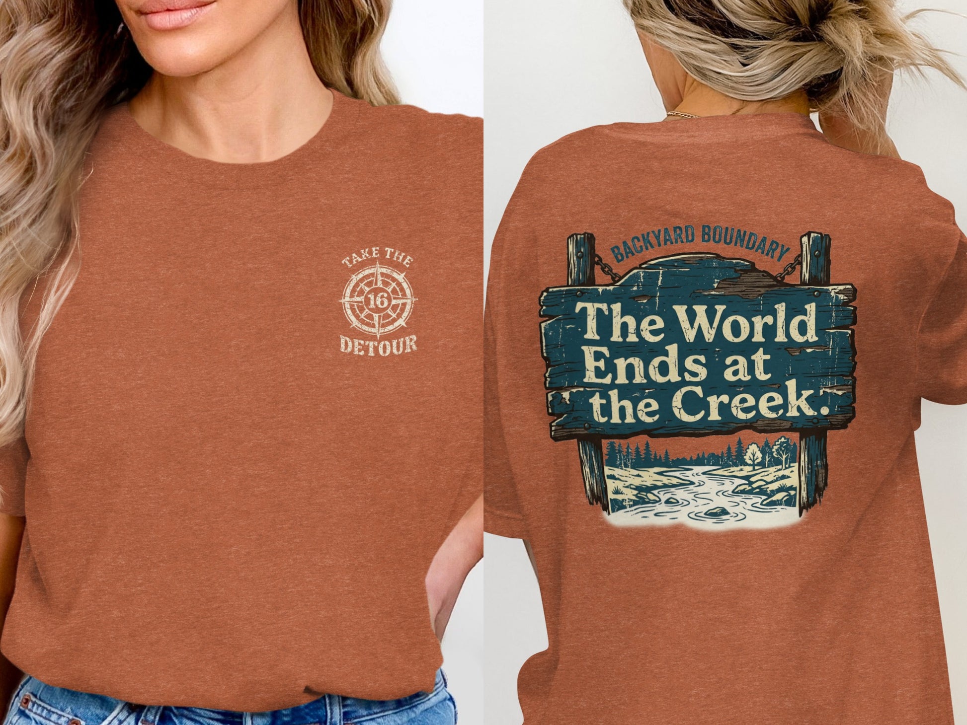Brown t-shirt with "Take the Detour" on front and "The World Ends at the Creek" on back.