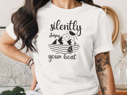 Silently Judging Your Boat Sailing Adventure T-Shirt T-Shirt - Outdoor & Adventure Collection - Mile Marker 16 Gear by Cloud 16 Clothing Co.
