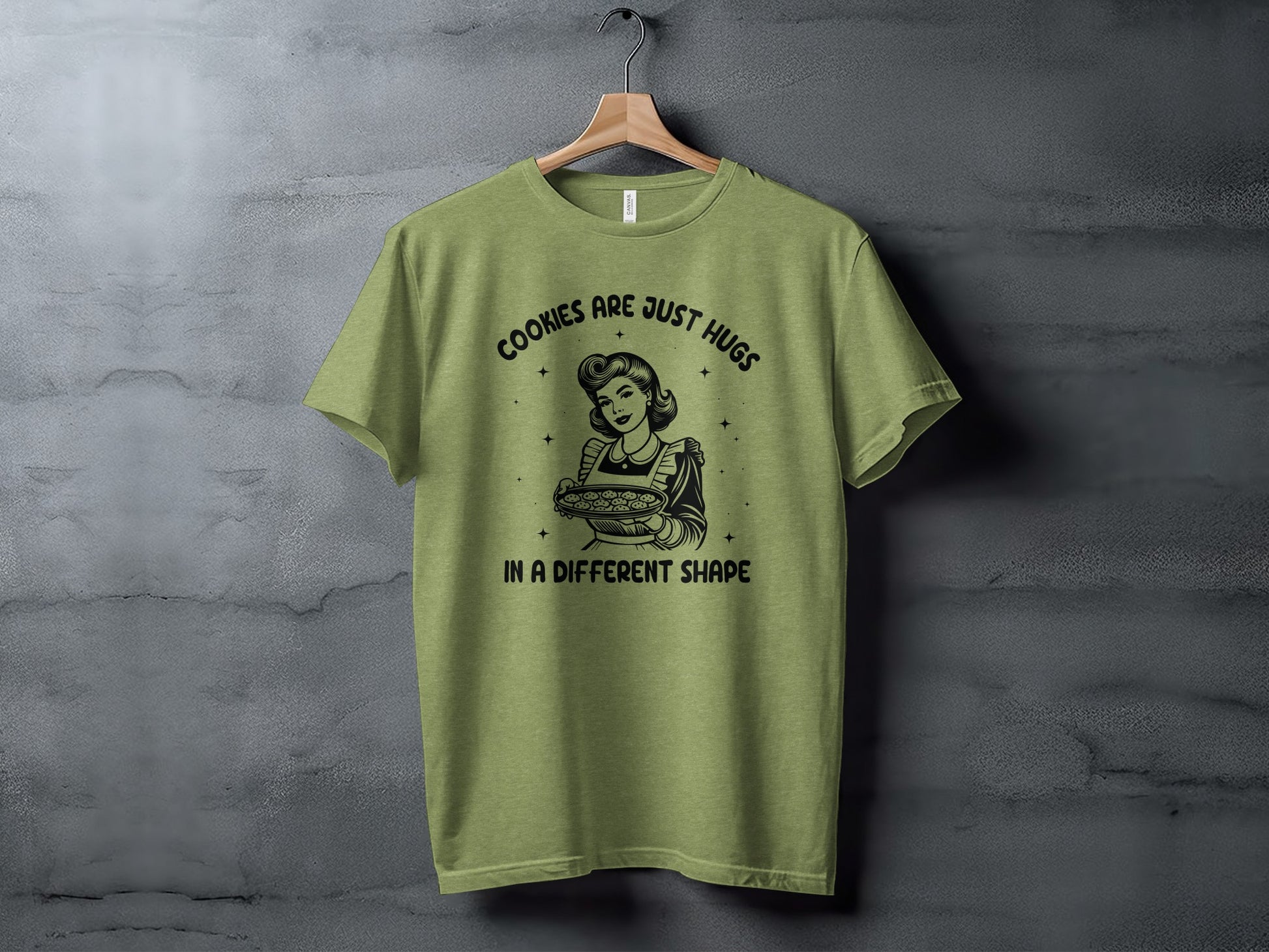 Cookies Are Just Hugs In A Different Shape T-Shirt